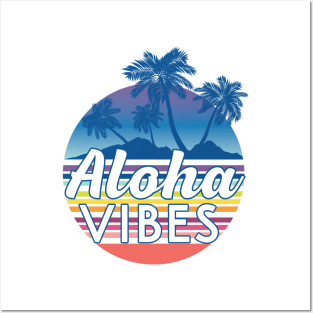 Aloha Vibes Posters and Art